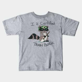 Trash panda certify Kids T-Shirt